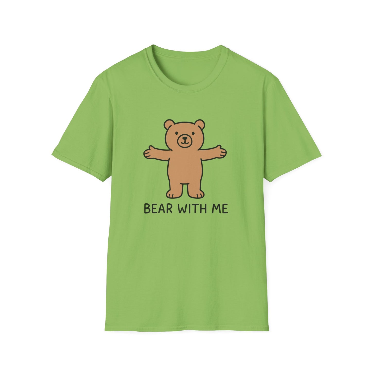 Cute Bear Graphic T-Shirt | Bear with Me Tee, Gift for Animal Lovers, Fun Casual Wear, Birthday Gift, Unisex Softstyle Shirt