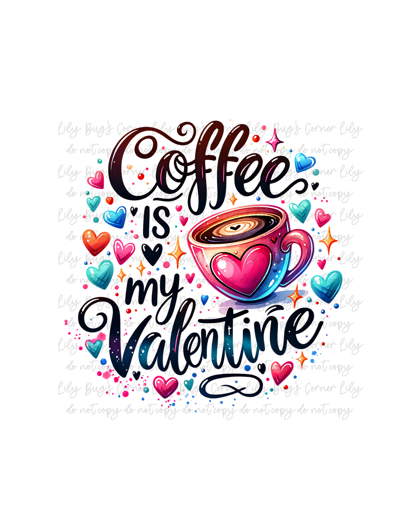Coffee Is My Valentine Shirt | Funny Coffee Valentine Tee | Valentine’s Day Coffee Lover Shirt
