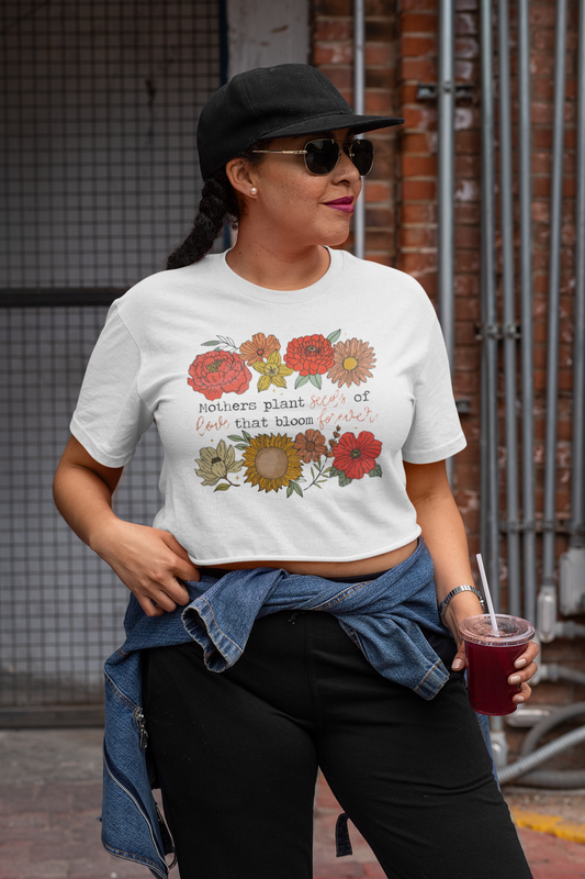 Seeds of Love Mom Tshirt