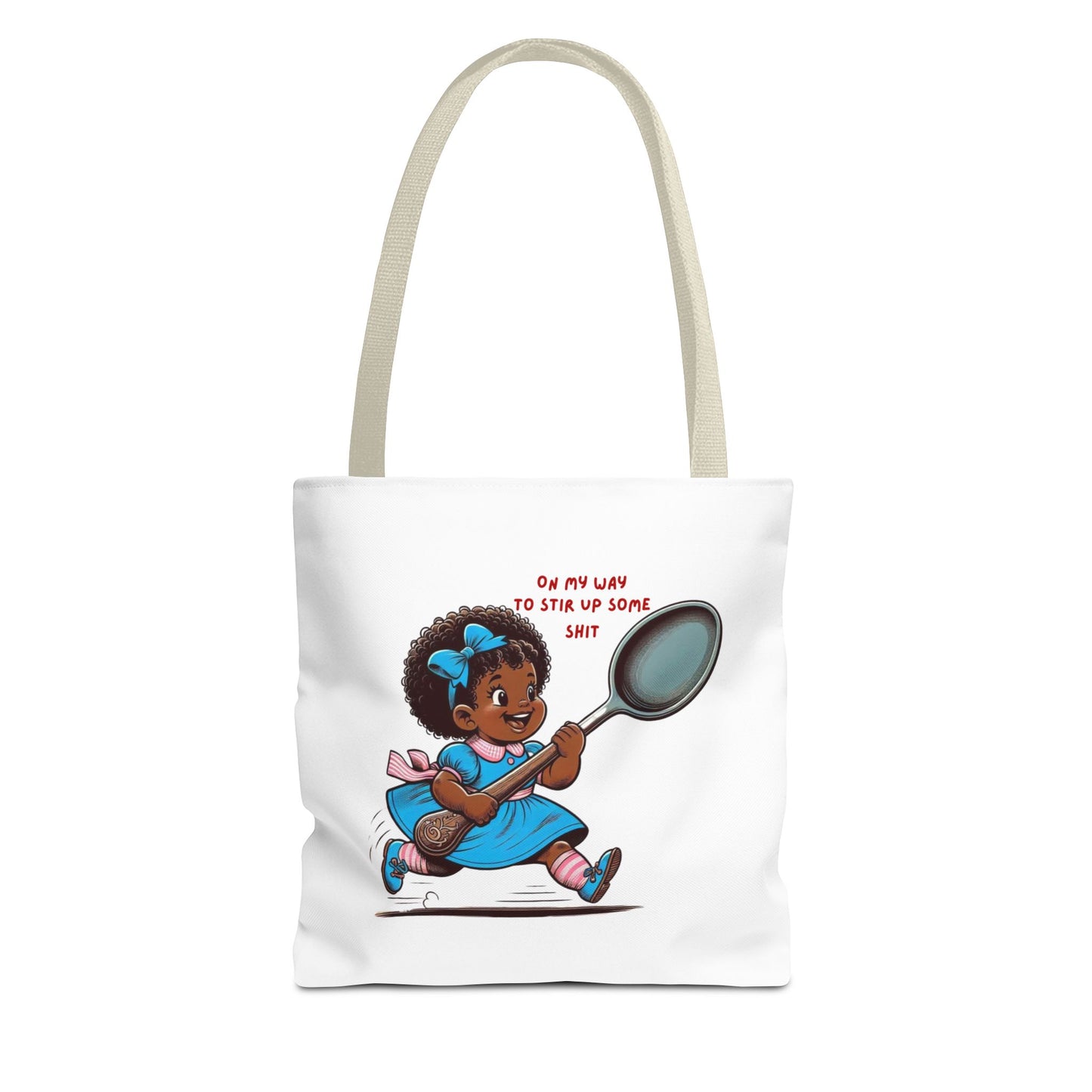 Playful Tote Bag for Creative Souls, Perfect for Shopping, Gifts, Art Lovers, Everyday Use, 'Oh My Way to Stir Up Some Shit'