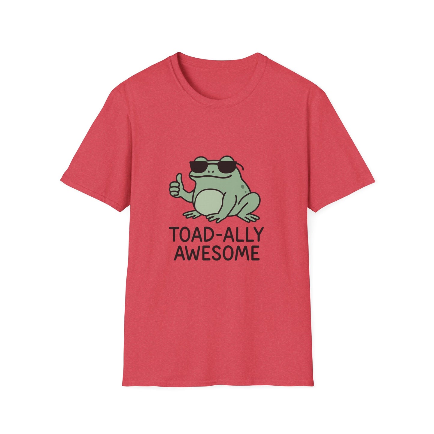 Toad-ally Awesome Unisex Softstyle T-Shirt, Funny Frog Tee, Gift for Animal Lovers, Casual Wear, Birthday Present, Green Humor Shirt