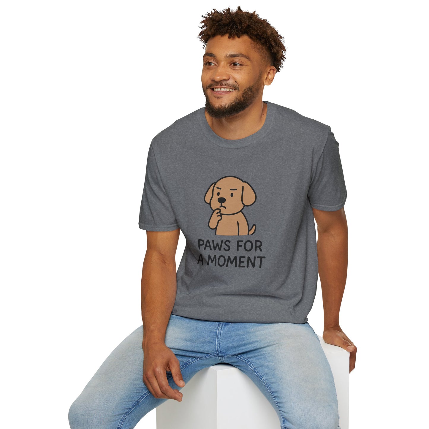 Paws For A Moment T-Shirt, Cute Dog Tee, Pet Lover Gift, Funny Graphic Tee, Casual Everyday Wear, Animal Enthusiast Apparel