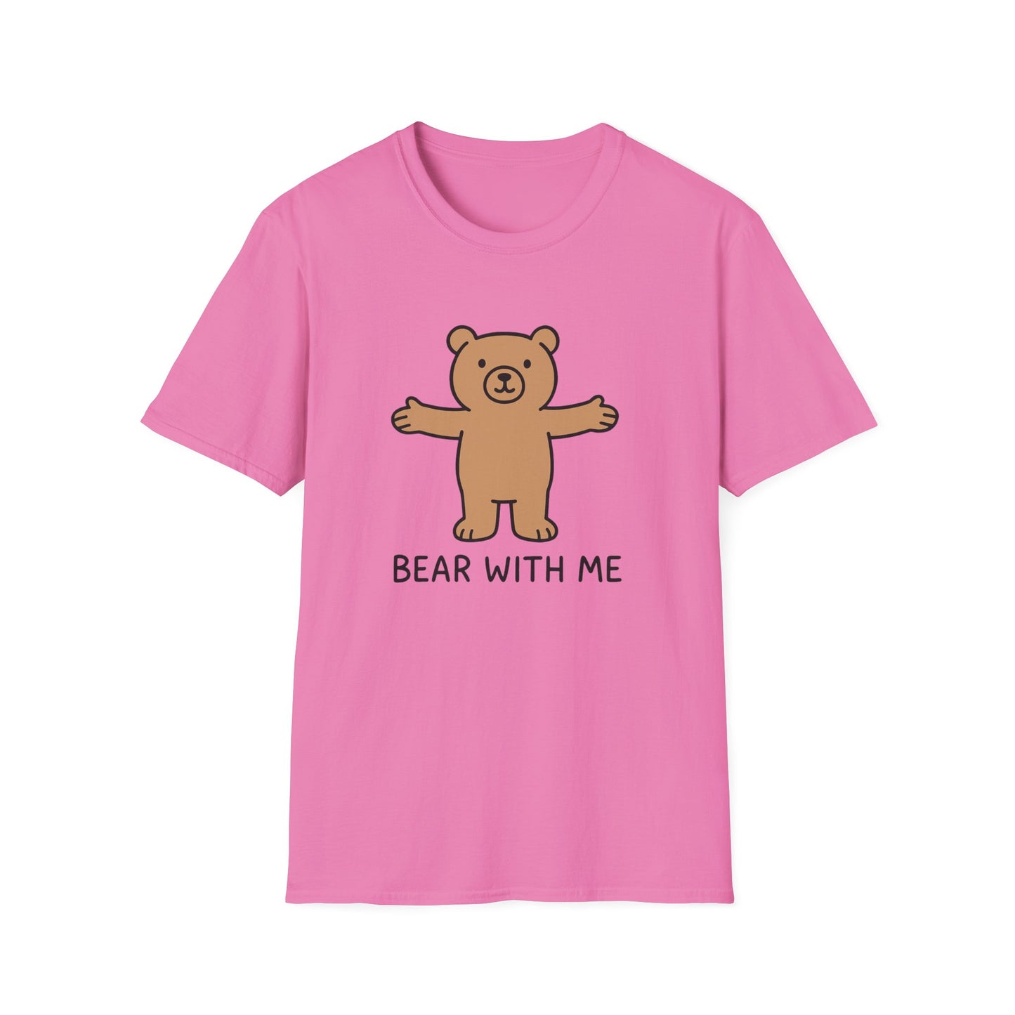 Cute Bear Graphic T-Shirt | Bear with Me Tee, Gift for Animal Lovers, Fun Casual Wear, Birthday Gift, Unisex Softstyle Shirt