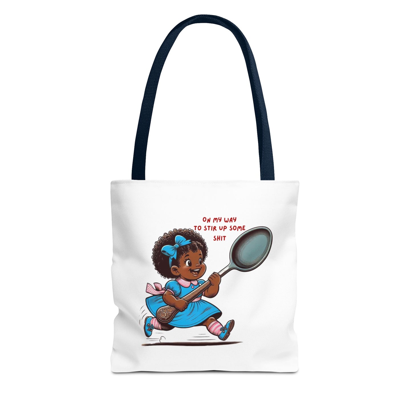 Playful Tote Bag for Creative Souls, Perfect for Shopping, Gifts, Art Lovers, Everyday Use, 'Oh My Way to Stir Up Some Shit'