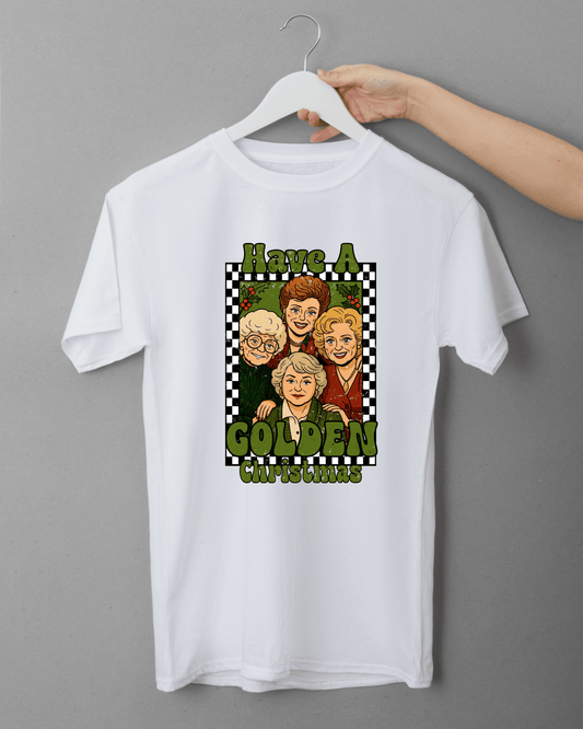 Have a Golden Christmas T-Shirt | Retro Holiday Graphic Tee | Funny Nostalgic Christmas Shirt