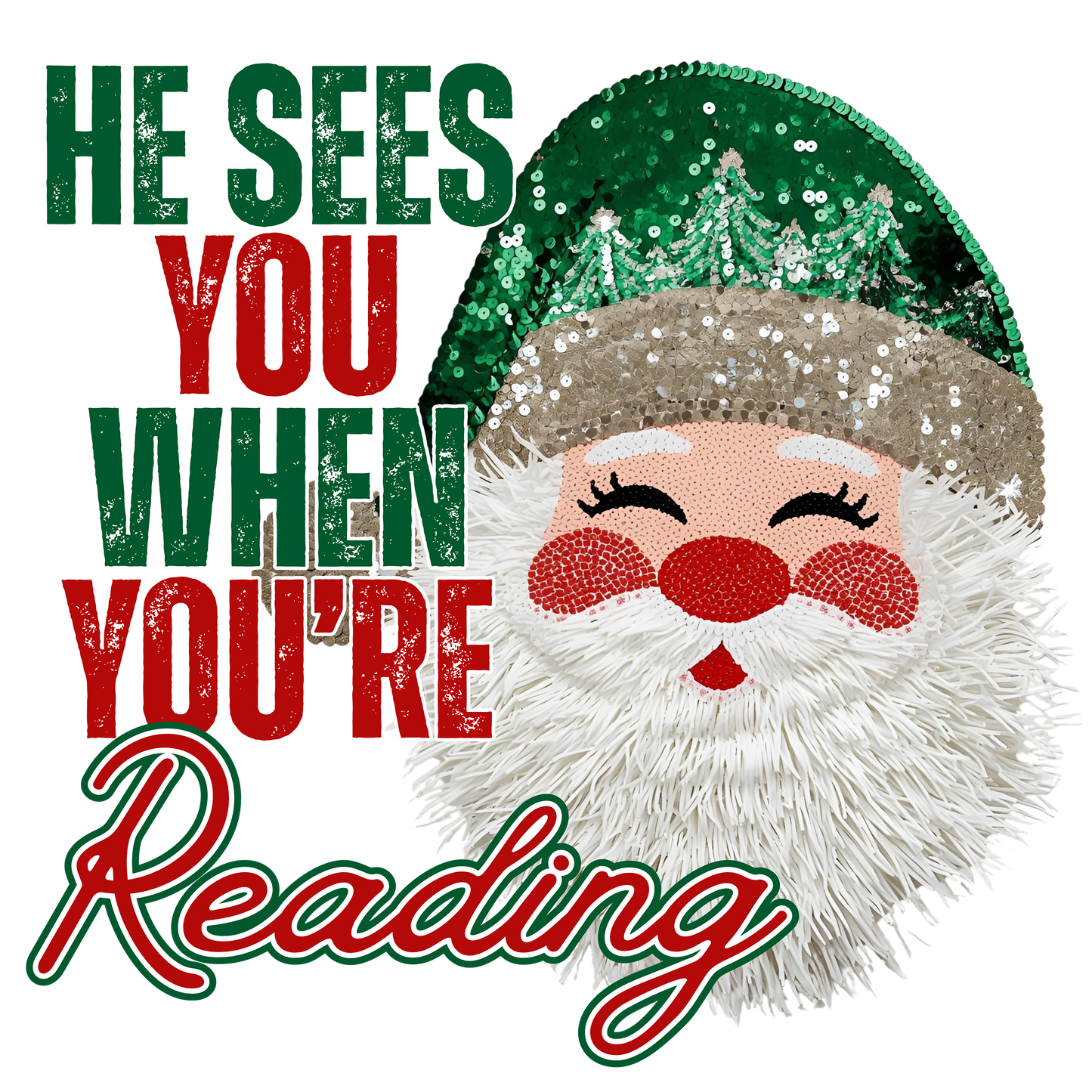 He Sees You When You’re Reading Christmas T-Shirt | Funny Book Lover Holiday Tee | Santa Reading Shirt
