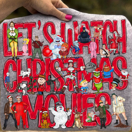 Let’s Watch Christmas Movies – Tee, Sweatshirt & Hoodie