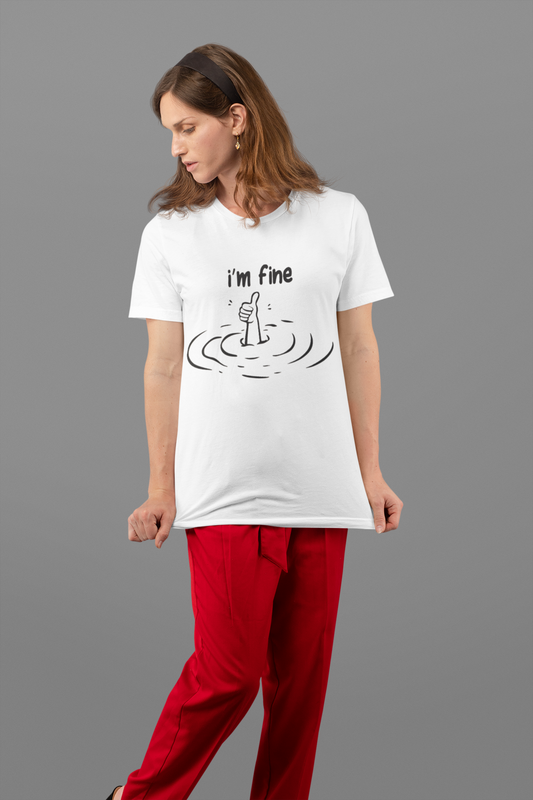 i'm fine Tee